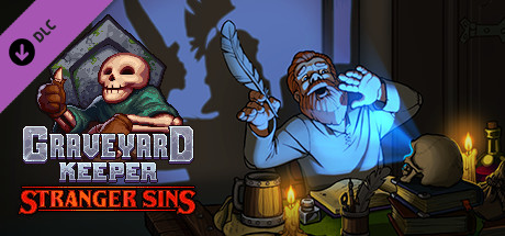 Stranger Sins - Graveyard Keeper DLC